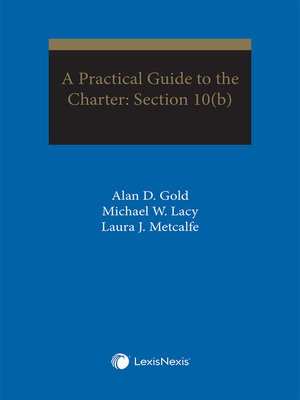cover image of Practical Guide to the Charter: Section 10(b)